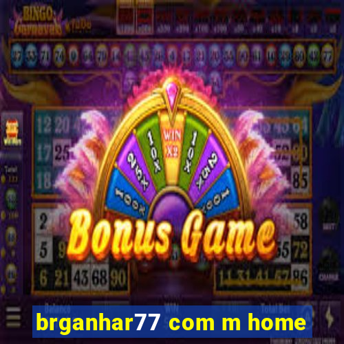 brganhar77 com m home